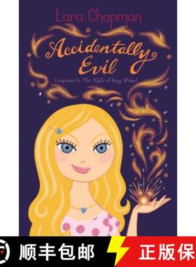 【3-4周达】Accidentally Evil [9781481401111]