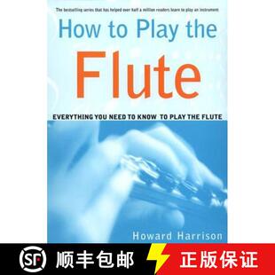 Flute Play Everything Know How Need 4周达 9780312288617 You the