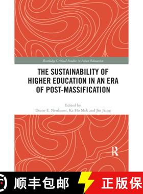 【3-4周达】The Sustainability of Higher Education in an Era of Post-Massification [9780367272784]