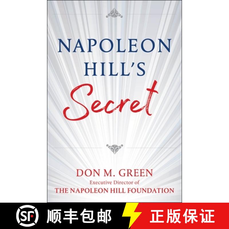 【3-4周达】Napoleon Hill's Secret: Apply Napoleon Hill's Success Principles in Your Life [9781630062439]