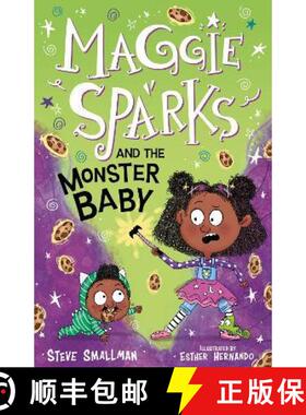 【2-3周达】Maggie Sparks and the Monster Baby [9781782267133]