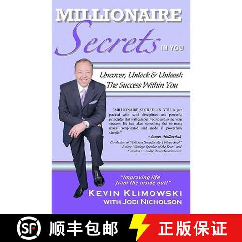 预订 Millionaire Secrets In You: Uncover, Unlock and Unleash The Success Within You [9780984501007]