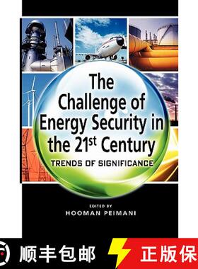 预订 The Challenge of Energy Security in the 21st Century: Trends of Significance [9789814311618]