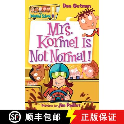 【3-4周达】My Weird School #11: Mrs. Kormel Is Not Normal! (My Weird Sc [9780060822293]