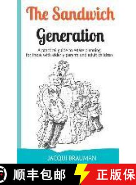 【3-4周达】The Sandwich Generation: A practical guide to estate planning for those with elderly paren... [9780994514677]