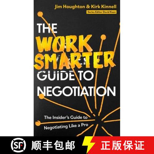 【3-4周达】The Work Smarter Guide to Negotiation : The Insider's Guide to Negotiating Like a Pro [9781472148810]