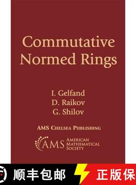 【3-4周达】Commutative Normed Rings [9780821829721]