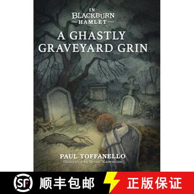【3-4周达】In Blackburn Hamlet Book One: A Ghastly Graveyard Grin [9780228833918]