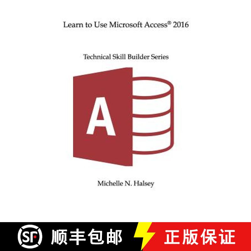 【3-4周达】Learn to Use Microsoft Access 2016 [9781640042605]