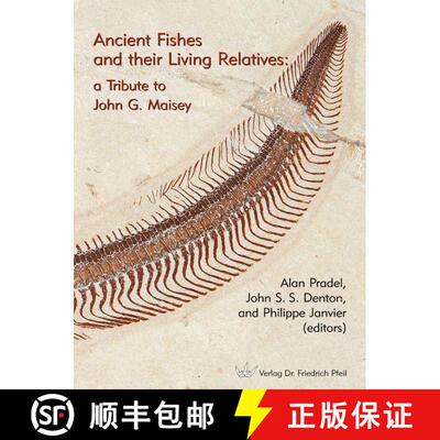 预订 Ancient Fishes and Their Living Relatives [9783899372694]