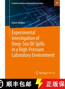【3-4周达】Experimental Investigation of Deep‐sea Oil Spills in a High‐pressure Laborator... [9783031255441]
