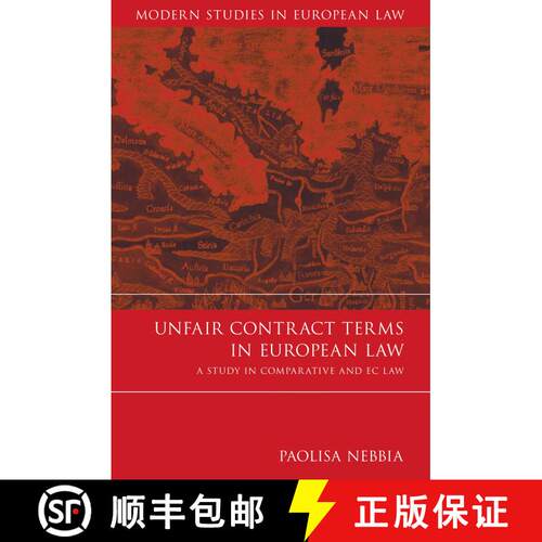 【3-4周达】精装 Unfair Contract Terms in European Law: A Study in Comparative and EC Law [9781841135946]