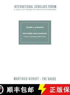 【3-4周达】Rightness and Goodness: A Study in Contemporary Ethical Theory [9789401523707]
