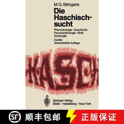 【3-4周达】Die Haschischsucht: Pharmakologie · Geschichte Psychopathologie · Klinik · Soziologie (... [9783540056966]