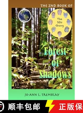 预订 The Sibs Gang - Forest of Shadows [9780980900972]