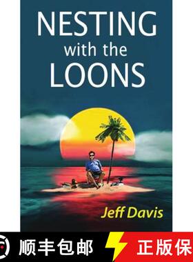 【3-4周达】Nesting with the Loons [9780615838199]
