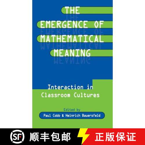 【3-4周达】精装 The Emergence of Mathematical Meaning : interaction in Classroom Cultures [9780805817287]
