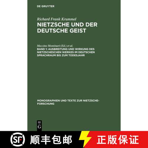 【3-4周达】精装 Nietzsche und der deutsche Geist, Band 1, Ausbreitung und Wirkung des Nietzscheschen ... [9783110160741]