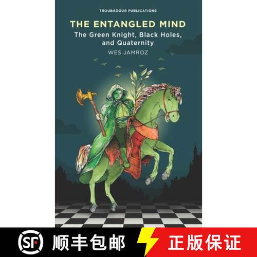 【3-4周达】The Entangled Mind: The Green Knight, Black Holes, and Quaternity [9781928060178]
