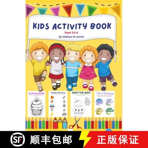 【3-4周达】精装 Kids Activity Book Aged 3.5-6: Pre homeschool brain and IQ boosting activity book for... [9781794718395]