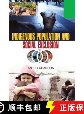 预订 Indigeneous Population and Social Exclusion [9789350564783]