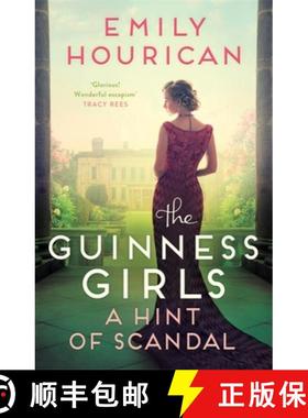 【3-4周达】Guinness Girls – A Hint of Scandal: A page-turning historical novel by the bestselling au... [9781472274649]