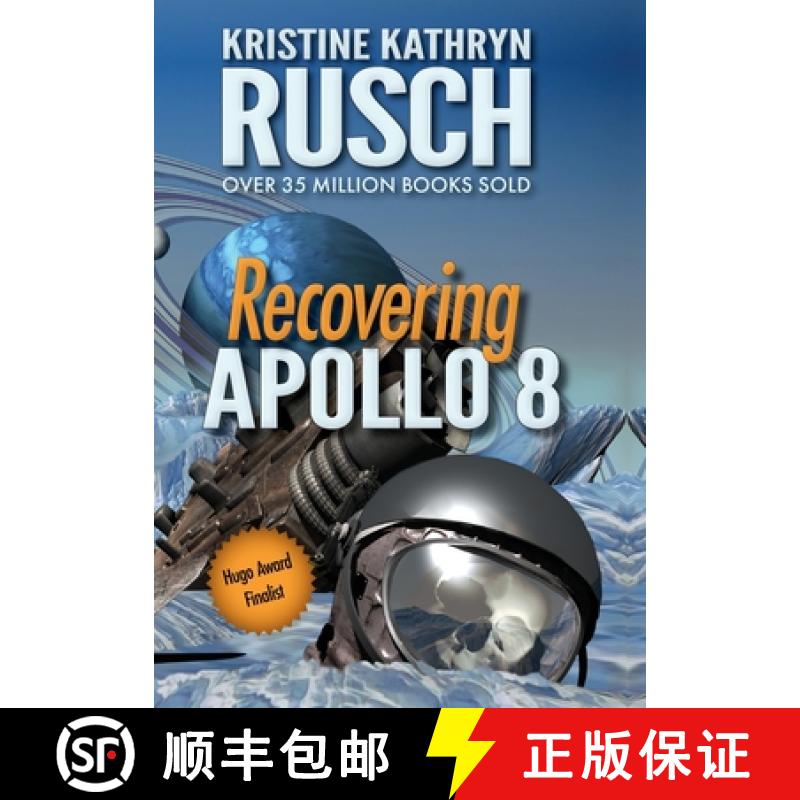 【2-3周达】Recovering Apollo 8: A Science Fiction Novella [9781561468973]