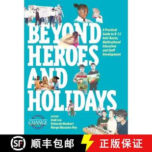 Practical Anti Guide Heroes Holidays 9781878554178 Multicultural Education... Beyond and Racist 4周达