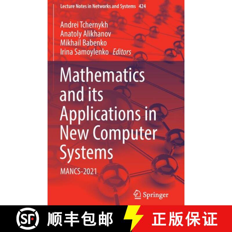 【3-4周达】Mathematics and its Applications in New Computer Systems : MANCS-2021 [9783030970192]