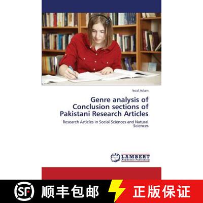 预订 Genre analysis of Conclusion sections of Pakistani Research Articles [9783659684876]