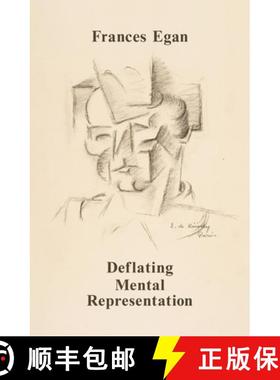 【3-4周达】Deflating Mental Representation [9780262551601]