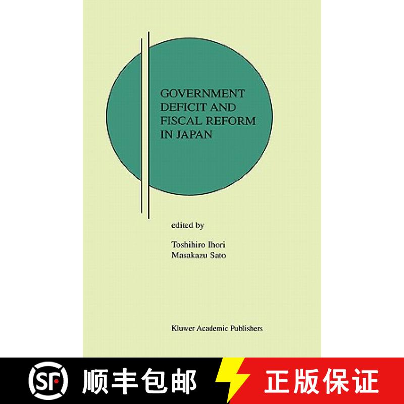 【3-4周达】Government Deficit and Fiscal Reform in Japan [9781402070969]