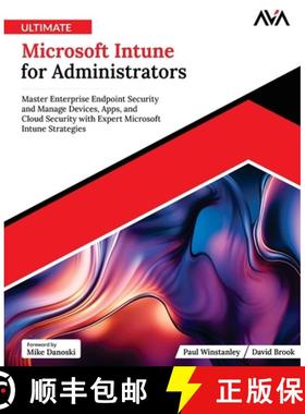 【3-4周达】Ultimate Microsoft Intune for Administrators: Master Enterprise Endpoint Security and Mana... [9789348107039]