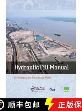 【3-4周达】Hydraulic Fill Manual: For Dredging and Reclamation Works [9780367576585]