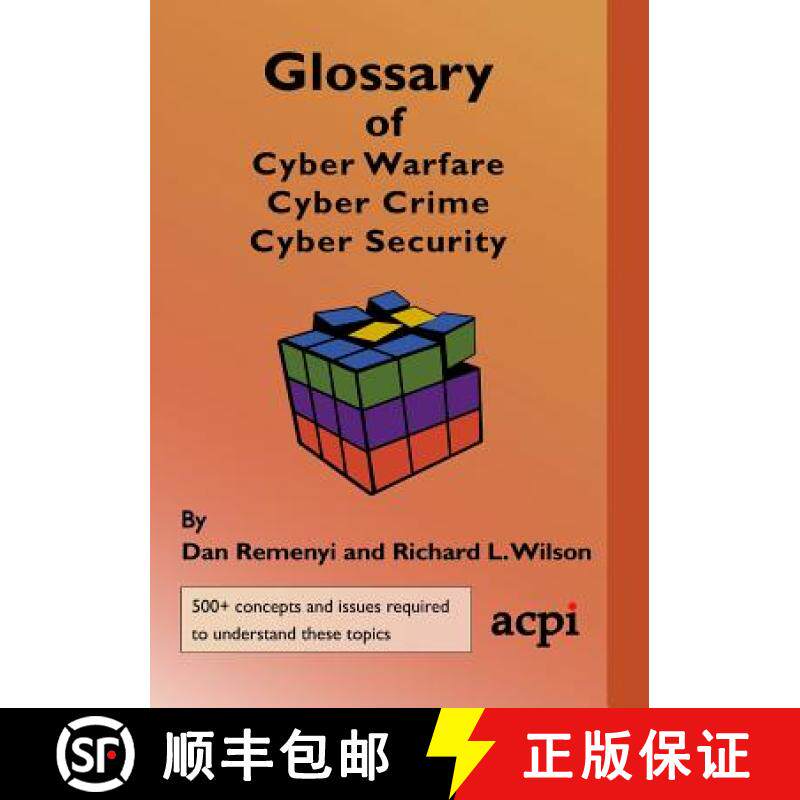 【3-4周达】Glossary of Cyber Warfare, Cyber Crime and Cyber Security [9781911218876]