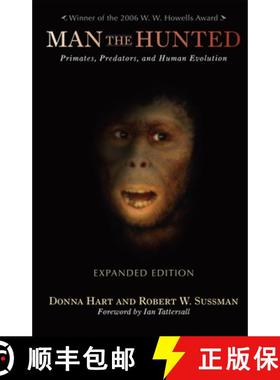 【3-4周达】Man the Hunted : Primates, Predators, and Human Evolution, Expanded Edition [9780813344034]