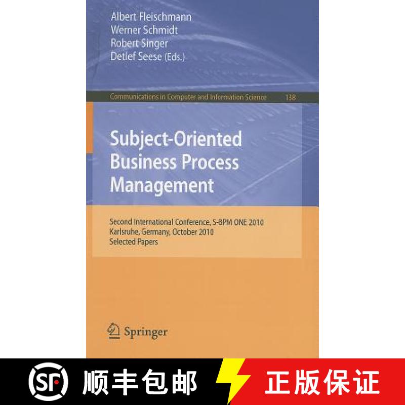 【3-4周达】Subject-Oriented Business Process Management: Second International Conference, S-BPM One 2... [9783642231346]