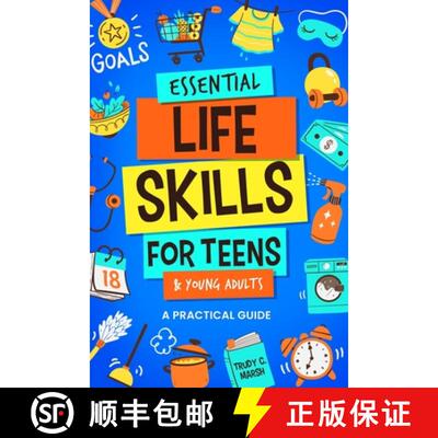 【3-4周达】Essential Life Skills for Teens & Young Adults: A Practical Guide to Time & Money Manageme... [9798989637904]