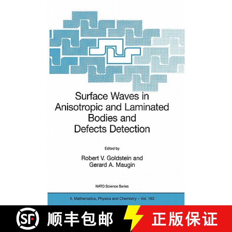 【3-4周达】Surface Waves in Anisotropic and Laminated Bodies and Defects Detection [9781402023866]
