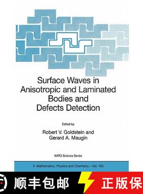 【3-4周达】Surface Waves in Anisotropic and Laminated Bodies and Defects Detection [9781402023866]