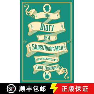 【3-4周达】The Diary of a Superfluous Man and Other Novellas: New Translation: Newly Translated and A... [9781847497628]