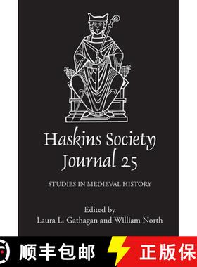 【3-4周达】Haskins Society Journal 25 - 2013. Studies in Medieval History: Studies in Medieval History [9781843839460]