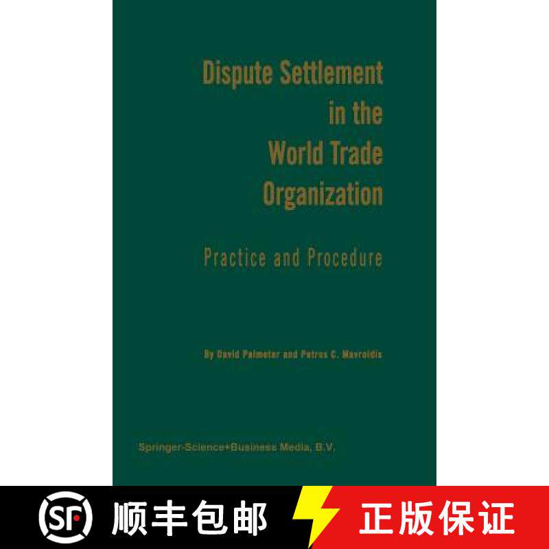 【3-4周达】Dispute Settlement in the World Trade Organization : Practice and Procedure [9789401197939]