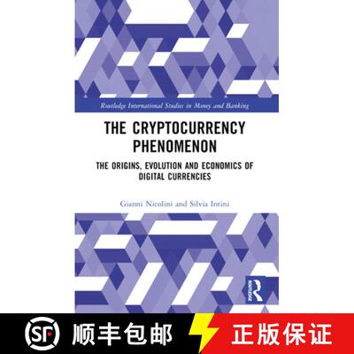 【3-4周达】The Cryptocurrency Phenomenon: The Origins, Evolution and Economics of Digital Currencies [9781032404431]