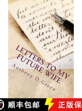 预订 Letter's To My Future Wife: 365 Days Of Undying Devotion [9780692315316]