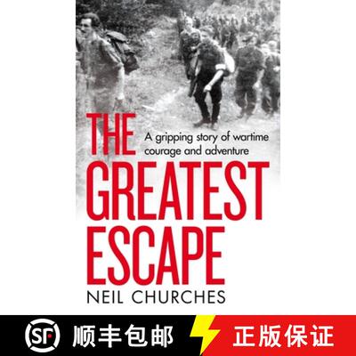 【3-4周达】精装 Greatest Escape: A gripping story of wartime courage and adventure [9781529060331]