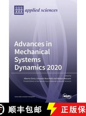 【3-4周达】Advances in Mechanical Systems Dynamics 2020 [9783036528700]
