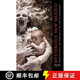 Land 4周达 Mexico New Magic the Mysterious Monsters and 9780826354501 Enchantment Miracles