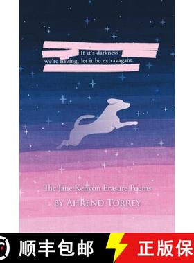 【3-4周达】If it's darkness we're having, let it be extravagant: The Jane Kenyon Erasure Poems [9781936671960]