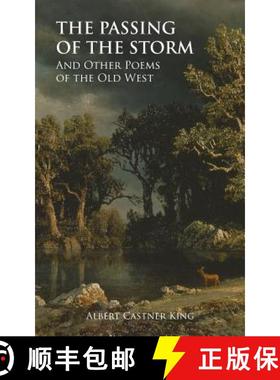 预订 The Passing of the Storm and Other Poems [9781633913738]